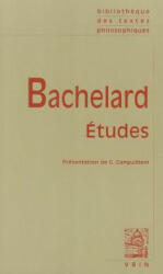 Gaston Bachelard: Etudes - G. Canguilhem (ISBN: 9782711600465)