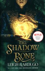 Leigh Bardugo: Shadow and Bone (ISBN: 9781510109063)