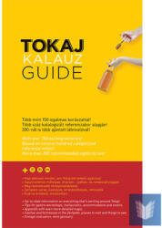 Tokaj kalauz - tokaj guide (2021)