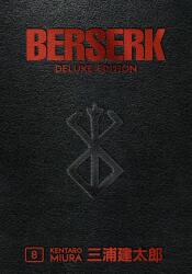 Berserk Deluxe Volume 8 - Kentaro Miura (ISBN: 9781506717913)