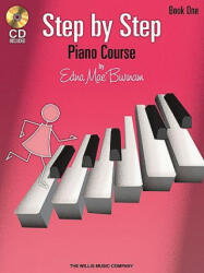 Step by Step Piano Course - Book 1 with Online Audio [With CD] - Edna Mae Burnam (ISBN: 9781423436058)
