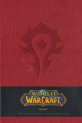 World of Warcraft Horde Hardcover Blank Journal - Blizzard Entertainment (ISBN: 9781608873319)