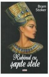 Rubinul cu sapte stele - Bram Stocker (ISBN: 9786060501664)