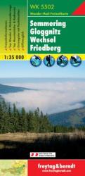 WK 5502 Semmering, Gloggnitz, Wechsel, Friedberg turistatérkép 1: 35 000 (2011)