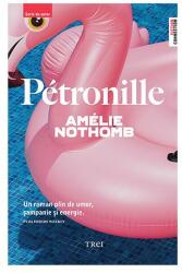 Petronille - Amelie Nothomb (ISBN: 9786064006981)