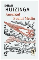 Amurgul Evului Mediu (ISBN: 9786069783313)