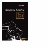 Toxic - Francoise Sagan (ISBN: 9789731245027)