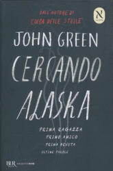 Cercando Alaska - John Green (ISBN: 9788817119696)
