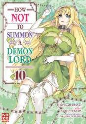 How NOT to Summon a Demon Lord - Volumul 10 (2021)