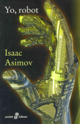 YO, ROBOT (GL) - Isaac Asimov (2009)