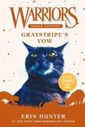 Warriors Super Edition: Graystripe's Vow (2021)