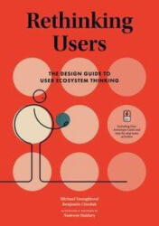 Rethinking Users - Benjamin Chesluk, Nadeem Haidary (2020)