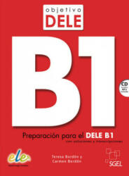 Objetivo DELE B1 Nueva edición - Teresa Bordón, Carmen Bordón (ISBN: 9783191145002)