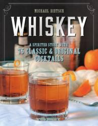 Whiskey (ISBN: 9781581573251)