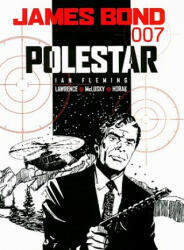 James Bond - Polestar - Ian Fleming, Jim Lawrence, Yaroslav Horak, John McLusky (ISBN: 9781845767174)