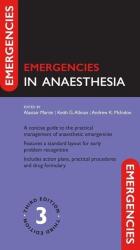 Urgențe în anestezie, ediția a 3-a (ISBN: 9780198758143)