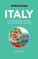 Italy - Culture Smart! (ISBN: 9781787028760)
