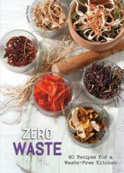 Zero Waste - Cinzia Trenchi (ISBN: 9788854417441)