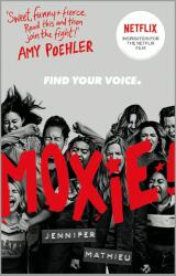 Moxie - as seen on Netflix (ISBN: 9781444963540)