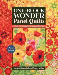 One-Block Wonder Panel Quilts - Nancy Miller (ISBN: 9781617459849)