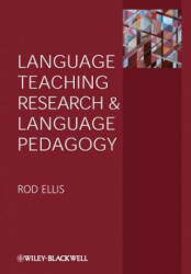 Language Teaching Research and Language Pedagogy - Rod R Ellis (2012)