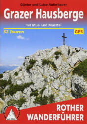 Grazer Hausberge túrakalauz Bergverlag Rother német RO 4292 (2012)