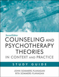 Counseling and Psychotherapy Theories in Context and Practice Study Guide (2012)