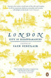 Iain Sinclair - London - Iain Sinclair (2012)