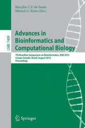 Advances in Bioinformatics and Computational Biology - Marcilio C. P. de Souto, Maricel G. Kann (2012)