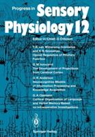Progress in Sensory Physiology (2012)