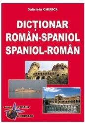 Dictionar, dublu Roman-Spaniol, Spaniol-Roman - Emilia Neculai (ISBN: 9786065112667)