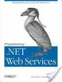 Programming . Net Web Services (2010)