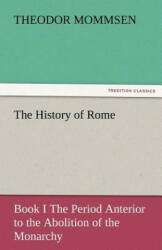 History of Rome - Theodor Mommsen (2011)