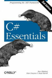 C# Essentials 2e - Ben Albahari, Peter Drayton, Brad Merrill (2001)