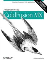 Programming Coldfusion MX (ISBN: 9780596003807)