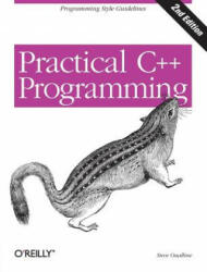 Practical C++ Programming 2e - Steve Oualline (ISBN: 9780596004194)