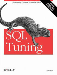SQL Tuning - Dan Tow (ISBN: 9780596005733)