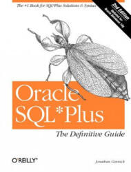 Oracle SQL*Plus: The Definitive Guide (ISBN: 9780596007461)
