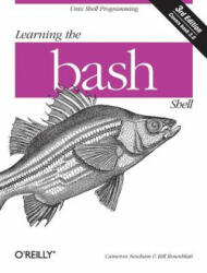 Learning the Bash Shell 3e - Cameron Newham (ISBN: 9780596009656)