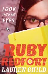 Ruby Redfort - Look Into My Eyes (2012)
