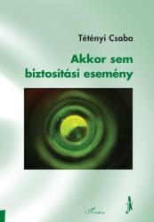 AKKOR SEM BIZTOSÍTÁSI ESEMÉNY (ISBN: 9789639683495)