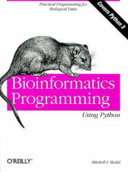 Bioinformatics Programming Using Python (ISBN: 9780596154509)