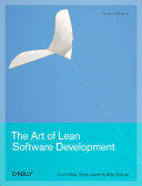 The Art of Lean Software Development: A Practical and Incremental Approach (ISBN: 9780596517311)