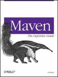Maven: The Definitive Guide - Sonatype Company (ISBN: 9780596517335)