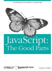 JavaScript: The Good Parts (ISBN: 9780596517748)