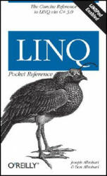 LINQ Pocket Reference - Joseph Albahari (ISBN: 9780596519247)