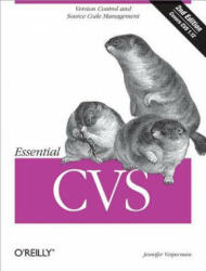 Essential CVS 2e - Jennifer Vesperman (ISBN: 9780596527037)