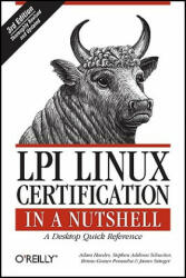 LPI Linux Certification in a Nutshell 3e - James Stanger (ISBN: 9780596804879)