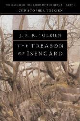 The Treason of Isengard - J. R. R. Tolkien, Christopher Tolkien (2009)