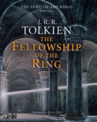 The Fellowship of the Ring: Being the First Part of the Lord of the Rings - J. R. R. Tolkien, Alan Lee (2010)
